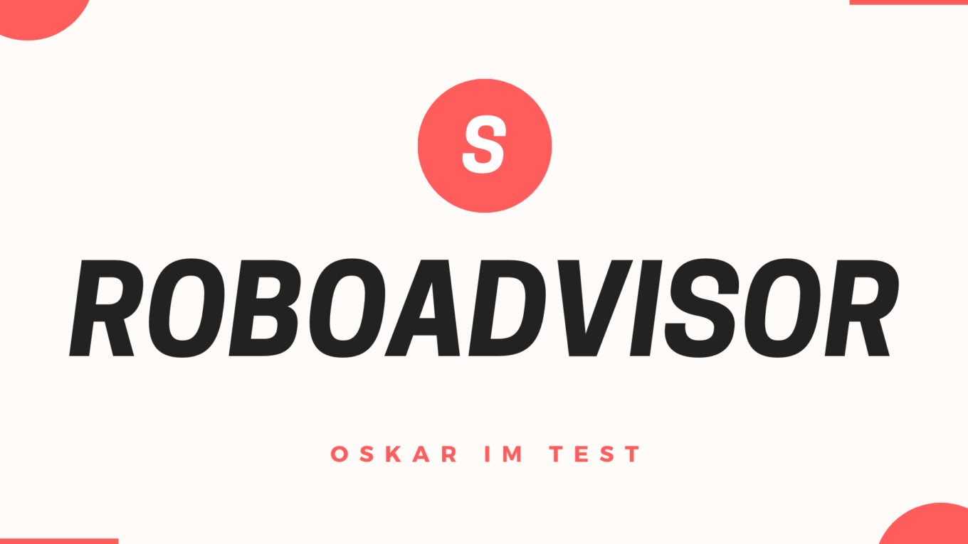Oskar Roboadvisor Test