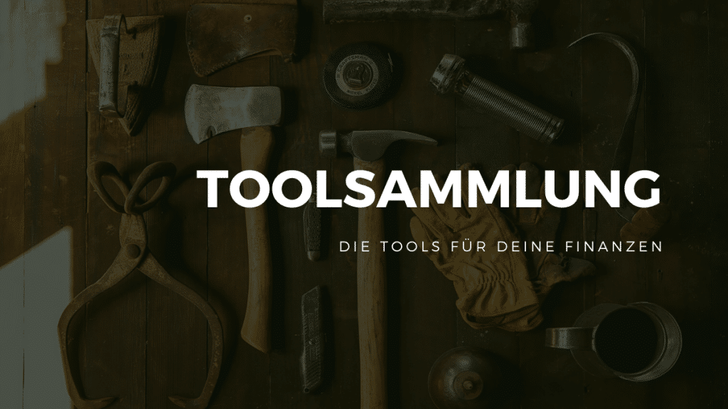 Investmentjourney Toolsammlung